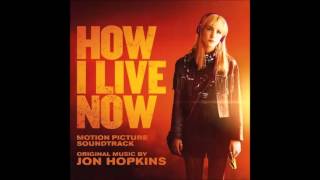 Jon Hopkins - How I Live Now (Full Album)