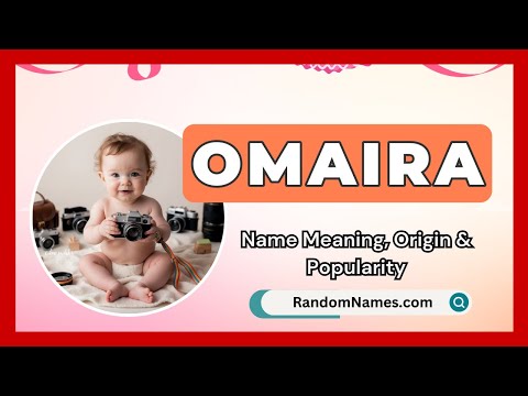 Omaira - Baby Girl Name Meaning, Origin & Popularity - RandomNames.com