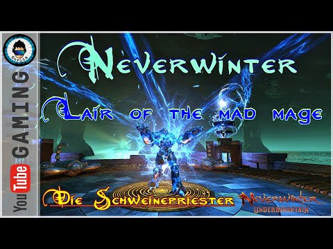Neverwinter | Lair Of The Mad Mage | Gilde Die Schweinepriester  Ps4pro 1080p