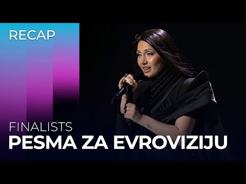Pesma za Evroviziju 2024 (Serbia) | Finalists | RECAP