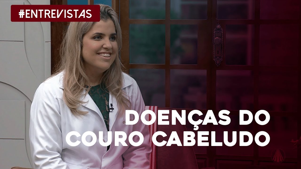 Saiba tudo sobre as doenças do couro cabeludo