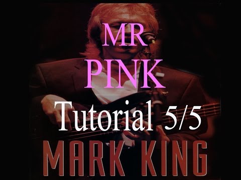 Level 42 Bass tutorial - Mr Pink 5/5