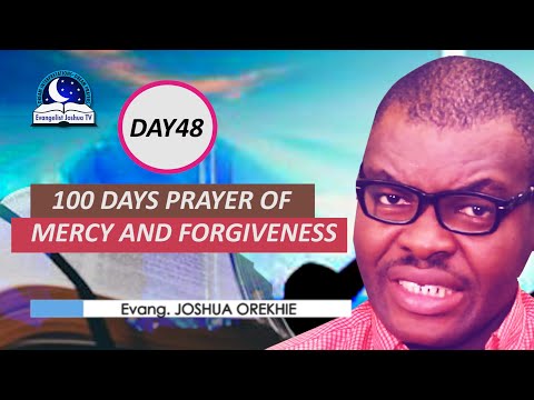 Day 48: 100 Days Prayer of Mercy and Forgiveness - March 20th 2022