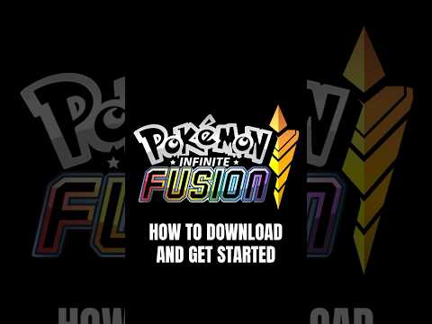 HOW TO DOWNLOAD POKEMON INFINITE FUSION