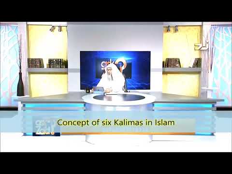 Concept of 6 / Six Kalimas in Islam - Sheikh Assim Al Hakeem