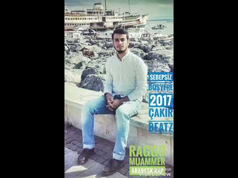 Raggo Muammer - Sebepsiz Boşyere - Çakır Beatz