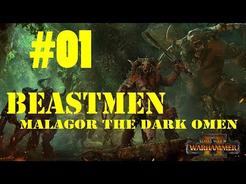 The Baryheard Rises! again.. Total War: Warhammer 2 – Beastmen - Mortal Empires – Malagor - Part 1