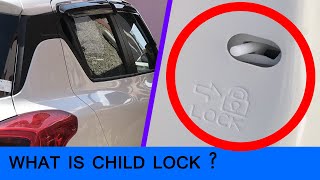 WHAT IS CHILD LOCK IN CARS #findithere