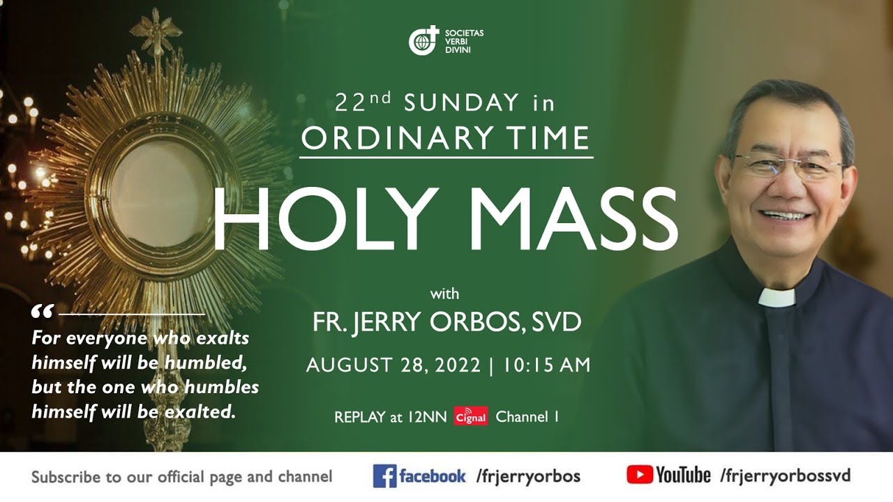 Holy Mass 4 September 2022 with Fr. Jerry Orbos, SVD (10:15AM) Holy Mass 4 September 2022 with Fr. Jerry Orbos, SVD (10:15AM) | 23rd Sunday in Ordinary Time
