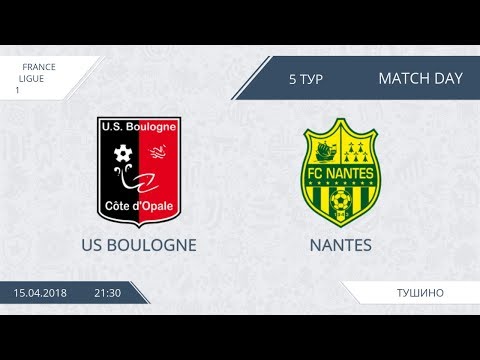 AFL18. France. Ligue 1. Day 5. US Boulogne - Nantes