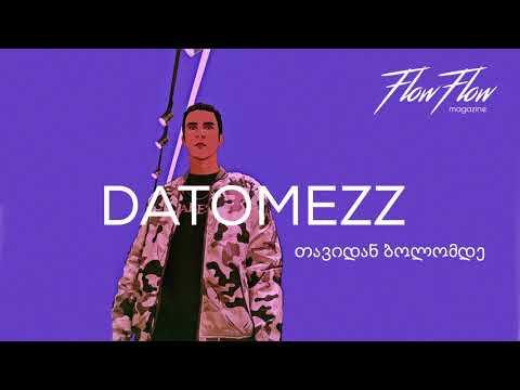 Datomezz - თავიდან ბოლომდე(Prod. by Ca$h)