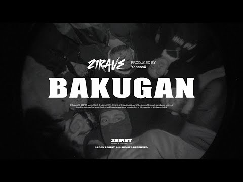 21Rave - Bakugan (Visualizer)