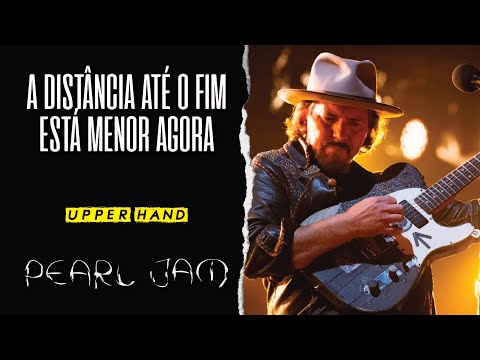 Upper Hand - Pearl Jam
