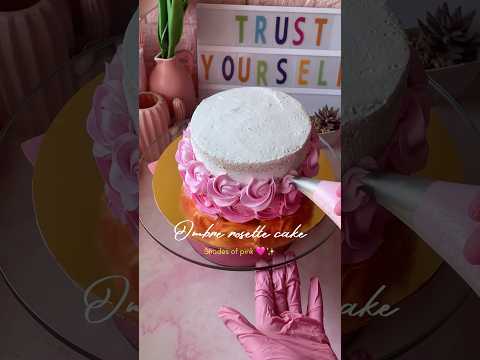 Ombre rosette cake #shorts #ombrecake #pinkombrecake #rosettecake