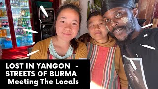 LOST IN YANGON STREETS OF BURMA 🇲🇲