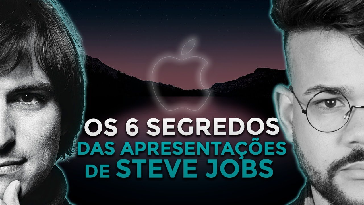 Os 6 SEGREDOS das apresentações de Steve Jobs