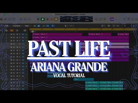 Past Life - Ariana Grande