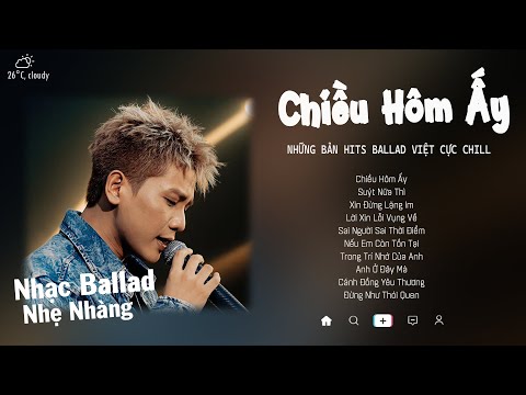 Chiều Hôm Ấy Em...| Andiez, Soobin, Jaykii, Quân A.P,...|  Nhạc Trẻ Ballad Nhẹ Nhàng Gây Nghiện