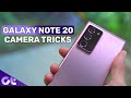 Samsung Note 20 Ultra Camera Tips And Tricks
