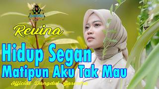 Download lagu REVINA ALVIRA - HIDUP SEGAN MATIPUN AKU TAK MAU ( MV Dangdut) mp3 Download lagu REVINA ALVIRA - HIDUP SEGAN MATIPUN AKU TAK MAU ( MV Dangdut) mp3