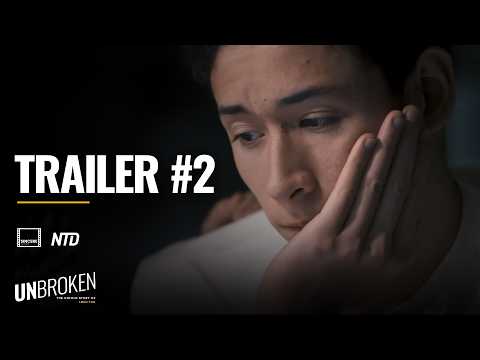 UNBROKEN Trailer 2
