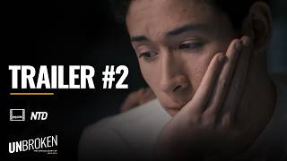 UNBROKEN Trailer 2