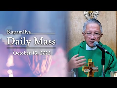 13 ottobre 2022 | Il pentimento inizia dalla consapevolezza | Messa quotidiana di Kapamilya