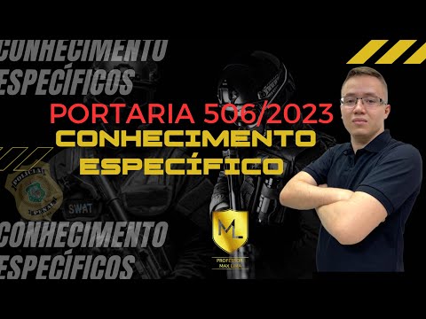 AULA 01: Portaria Nº 506/2023 (Câmeras Corporais) - Concurso Policia Penal Ceará. AULA GRATUITA PPCE
