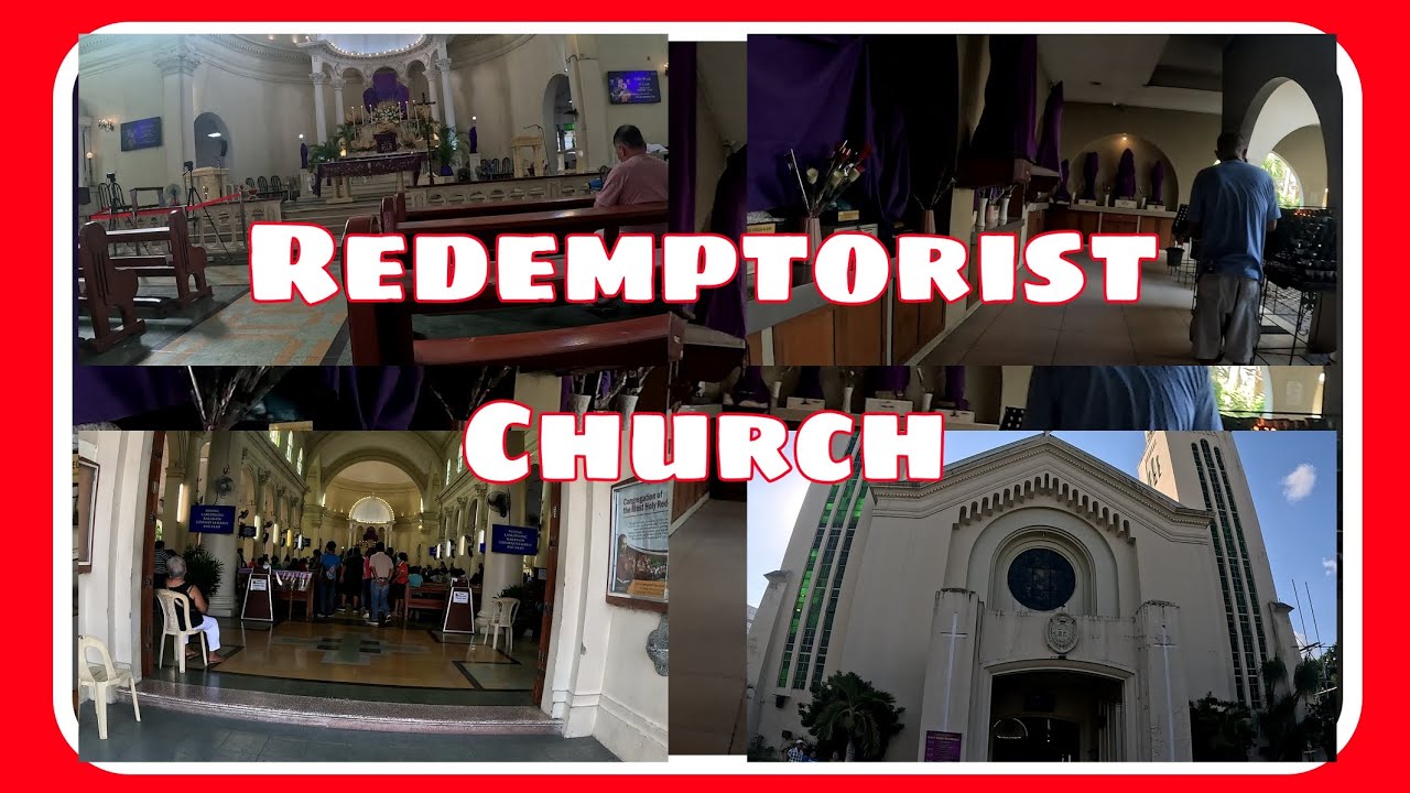 Embark on a walking tour of Redemptorist Church.