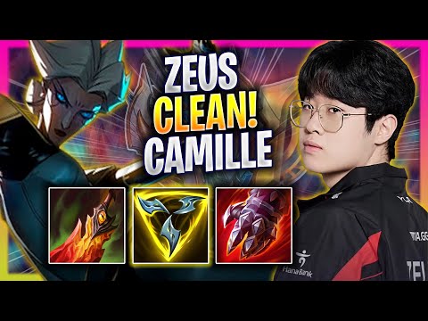 ZEUS IS SUPER CLEAN WITH CAMILLE! - T1 Zeus Plays Camille TOP vs Rumble! | Season 2024
