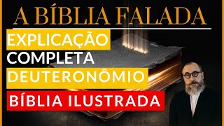 Bblia Falada Explicada E Ilustrada Deuteronmio Explicao Completa - A F Vem Pelo Ouvir.