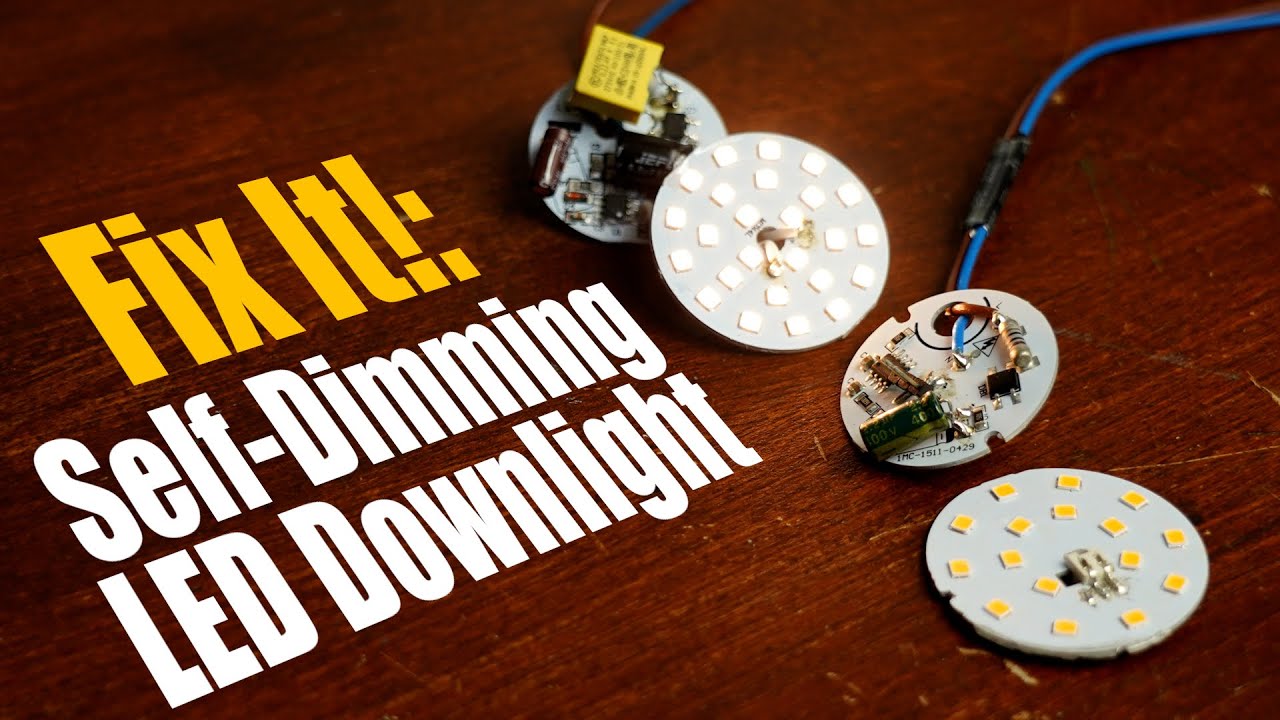 Fix It! : Self-Dimming LED Downlight How a new hardware revision improves everything!