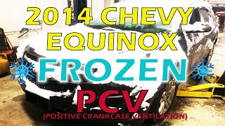 2014 Chevy Equinox 2.4  Frozen PCV, rear main seal leaking OIL!, possible engine damage, burning oil