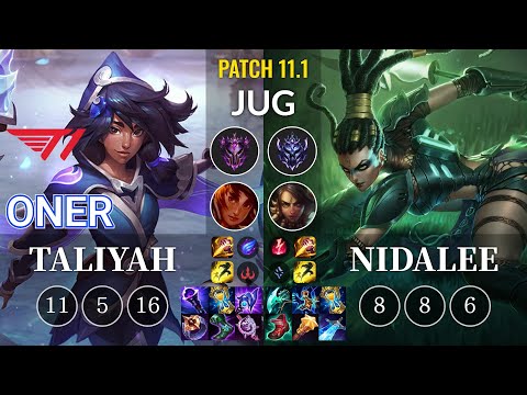 T1 Oner Taliyah vs Nidalee Jungle - KR Patch 11.1