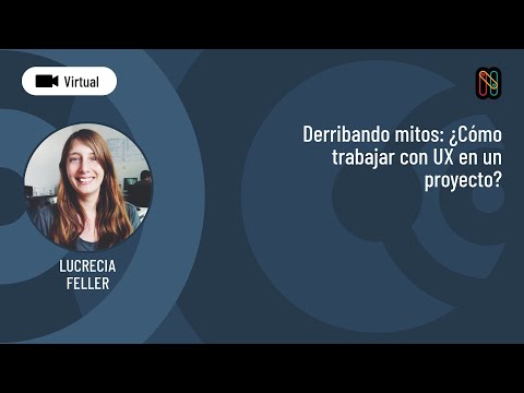 Derribando mitos: ¿Cómo trabajar con UX en un proyecto?
