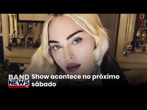 Madonna pode chegar a qualquer momento no Rio de Janeiro | BandNews TV