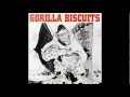 Gorilla Biscuits - "Big Mouth"