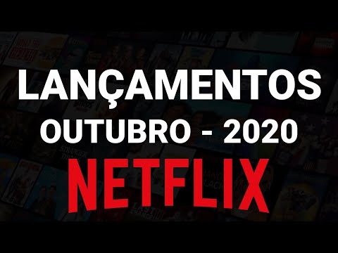 LANÇAMENTOS NETFLIX OUTUBRO 2020