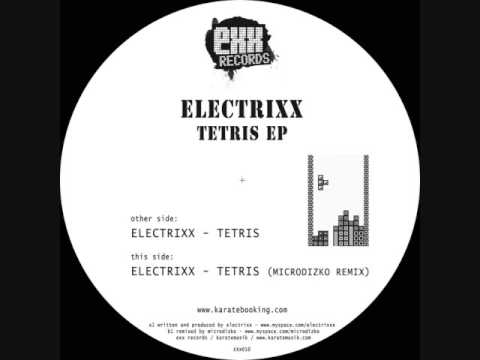 Electrixx - Tetris (Microdizko Remix)