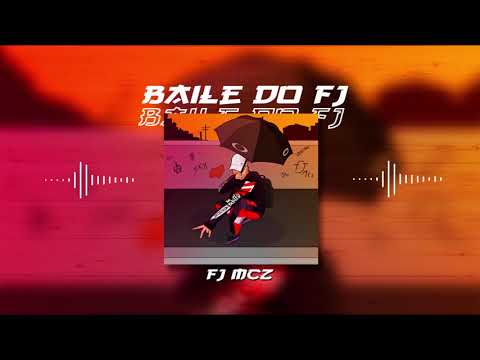 FJ MCZ - Baile do FJ (prod. Alex Senna)