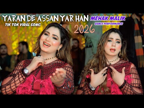 Yaran De Assan Yar Han | Mehak Malik Dance Performance | Shaheen Production