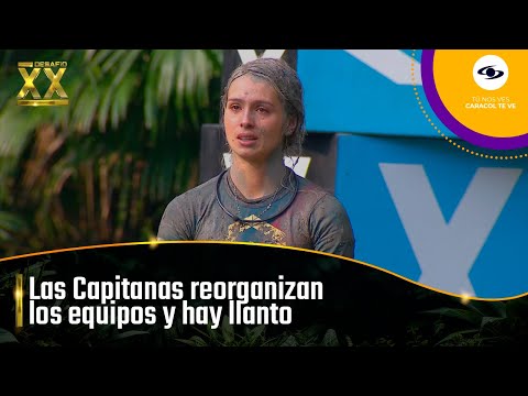 The captains choose their team's challengers: Unexpected changes | Challenge XX