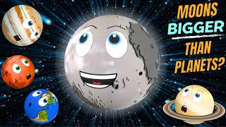 Are there Moons bigger than Planets? | The Earth and The Sun | Planets for Kids | Our Solar System