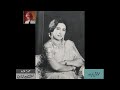 Iqbal Bano (8) - From Audio Archives of Lutfullah Khan