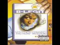B Legit - For So Long