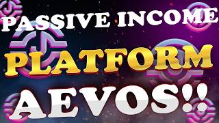 PASSIVE INCOME PLATFORM AEVOS REVIEW!!
