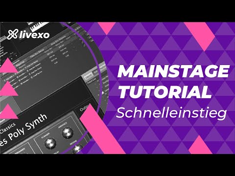 Schnelleinstieg in 5 min - MAINSTAGE Basic Tutorial