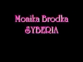 Monika Brodka - Syberia 
