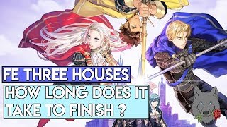 How Long it Takes to Beat Fire Emblem Three Houses! (All 4 Routes)