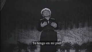 Édith Piaf - Je T'ai Dans La Peau - Subtitulado al Español